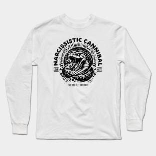 Narcissistic Cannibal Long Sleeve T-Shirt